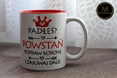 Kubek Motywacyjny - Padłeś? Powstań!